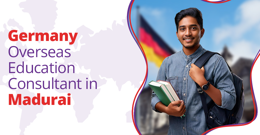 Germany Overseas Education Consultant in Madurai
