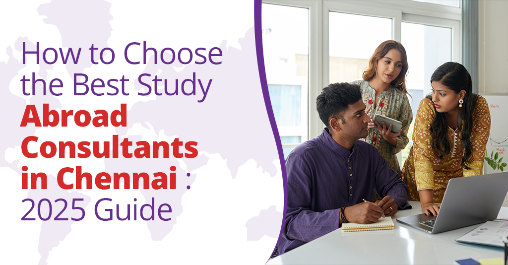 study abroad consultants in Chennai