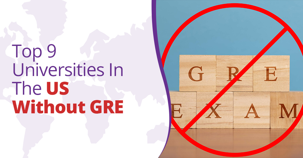 Top 9 Universities in the US Without GRE
