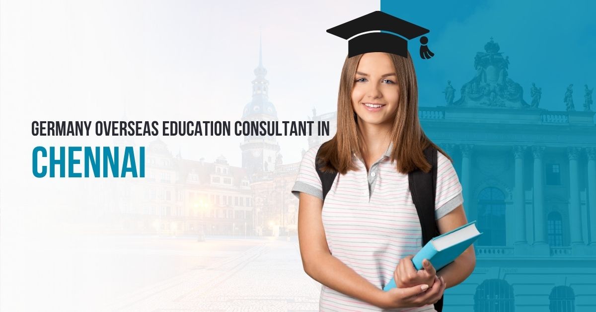 Germany Overseas Education Consultant in Chennai
