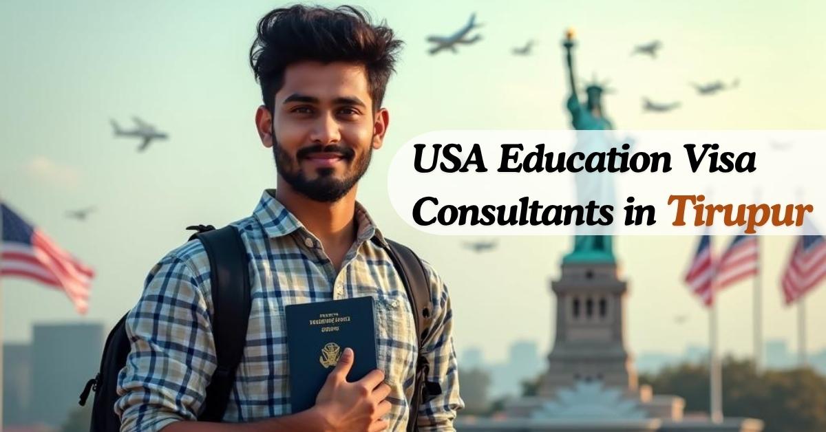 USA Education Visa Consultants in Tirupur