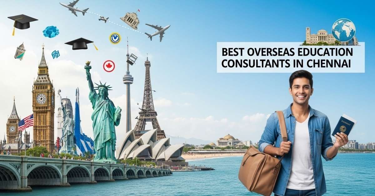 Best Overseas Education Consultants in Chennai