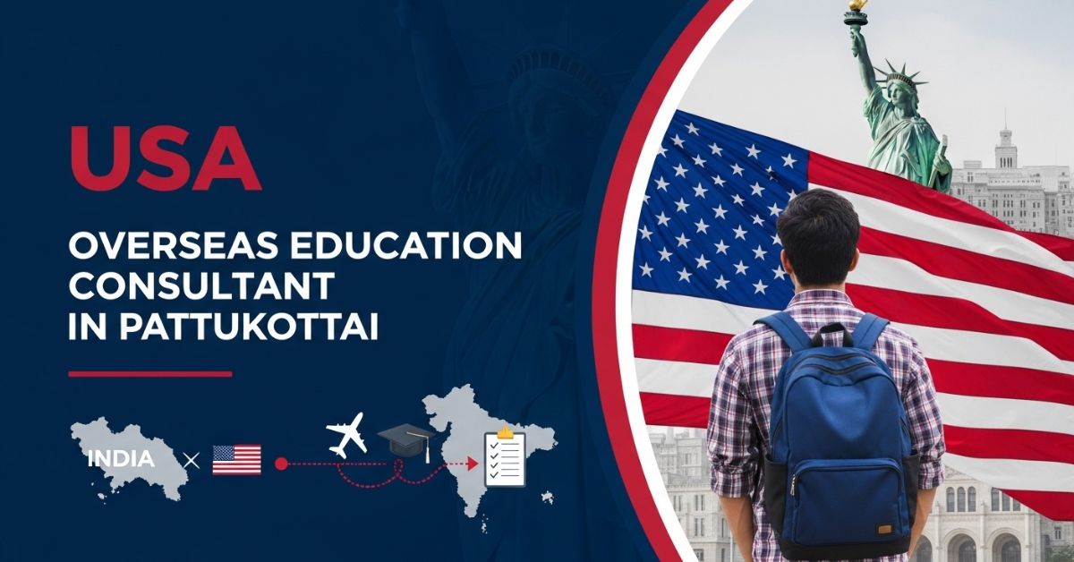 USA Overseas Education Consultant in Pattukottai